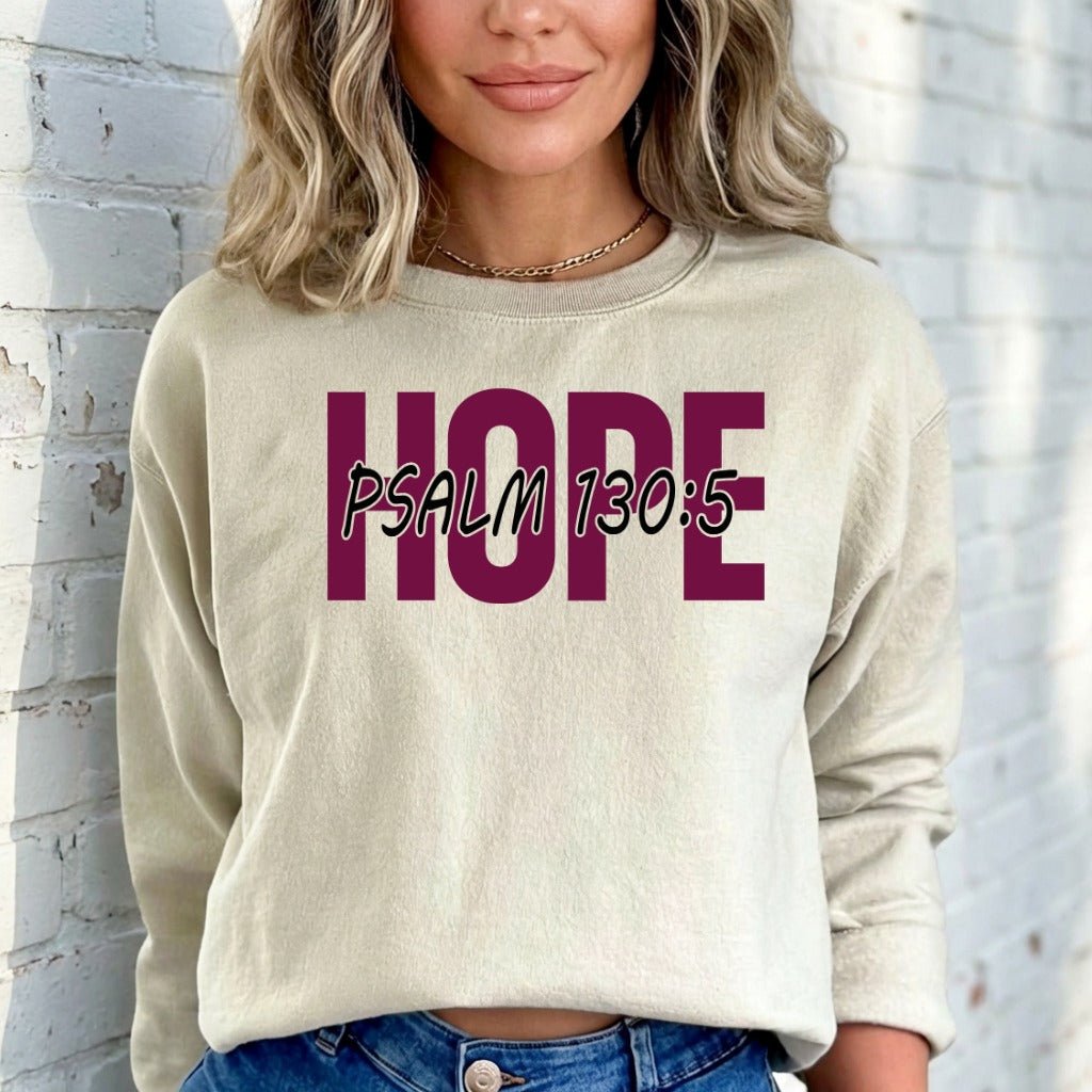 HOPE Psalm 130:5 | Scripture & Comfort Sweatshirt - Luckets.com