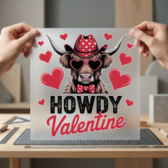 Howdy Valentine Highland Cow Valentine Pet Ready to Press DTF Transfer for Dtf