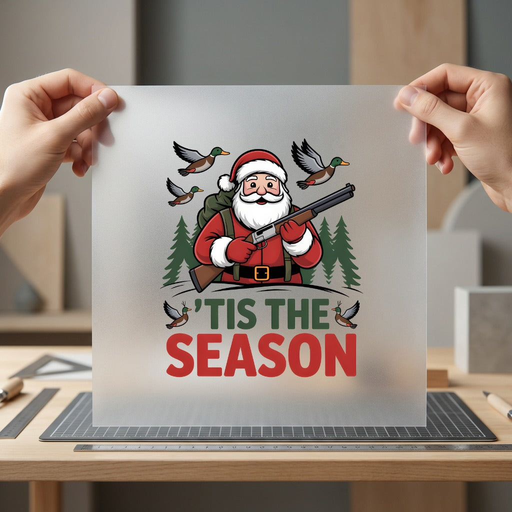 Hunter Santa Tis Season Christmas Hunting Ready to Press DTF Transfer for Dtf