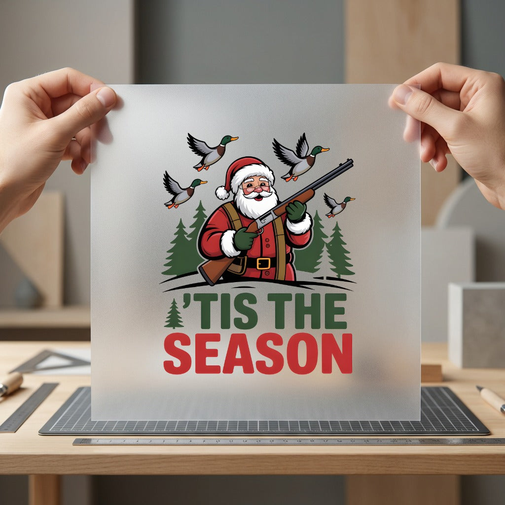 Hunting Santa Tis Season Christmas Dad Ready to Press DTF Transfer for Dtf
