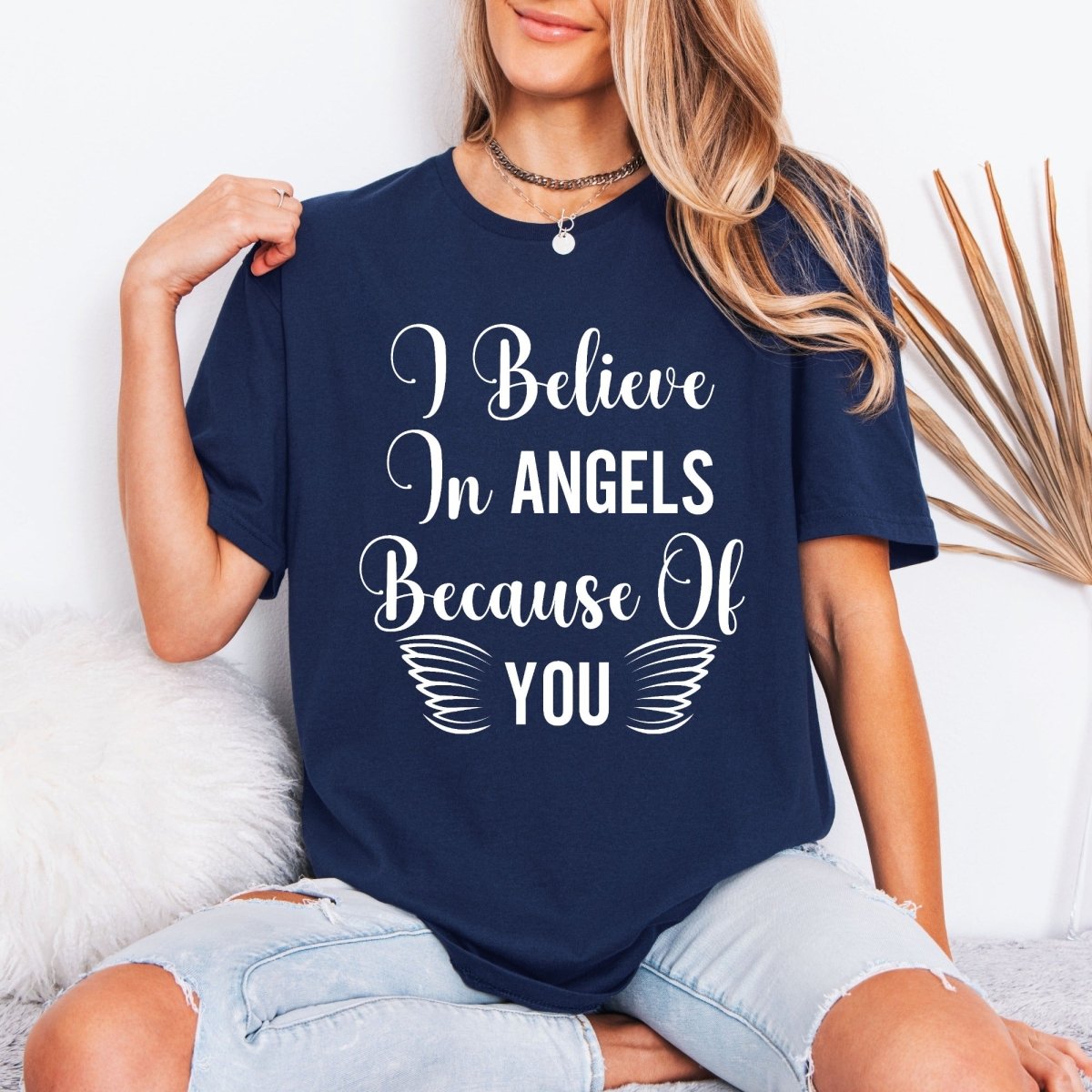 I Believe In Angels | Appreciation & Love Tee - Luckets.com