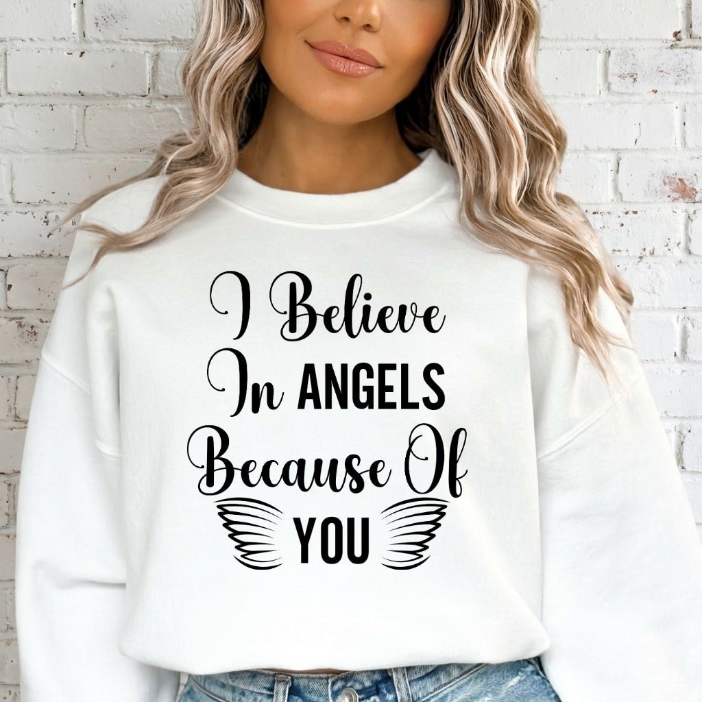I Believe In Angels | Graceful Affirmation Sweatshirt - Luckets.com