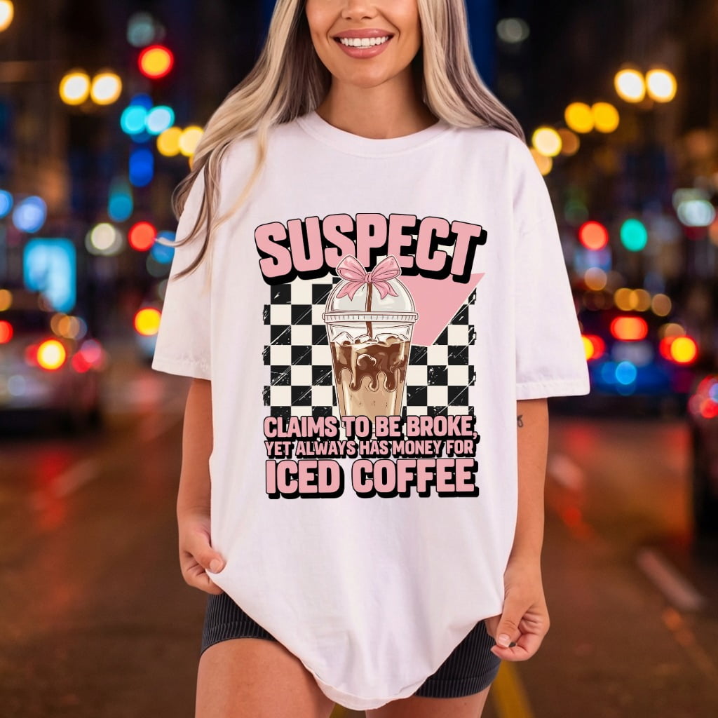 Iced Coffee Suspect Retro Funny Sarcastic Ready to Press DTF Transfer for Dtf