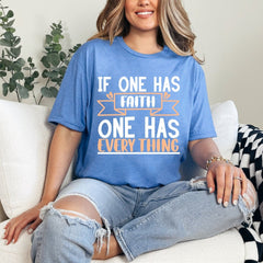 If One Has Faith | Foundation & Gratitude Tee - Luckets.com