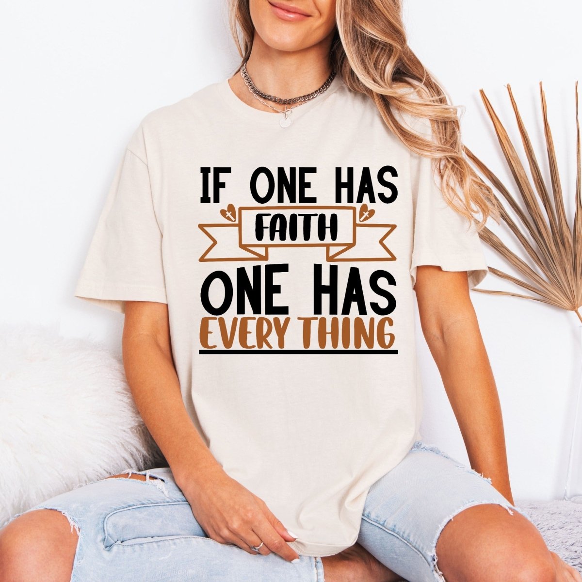 If One Has Faith | Foundation & Gratitude Tee - Luckets.com