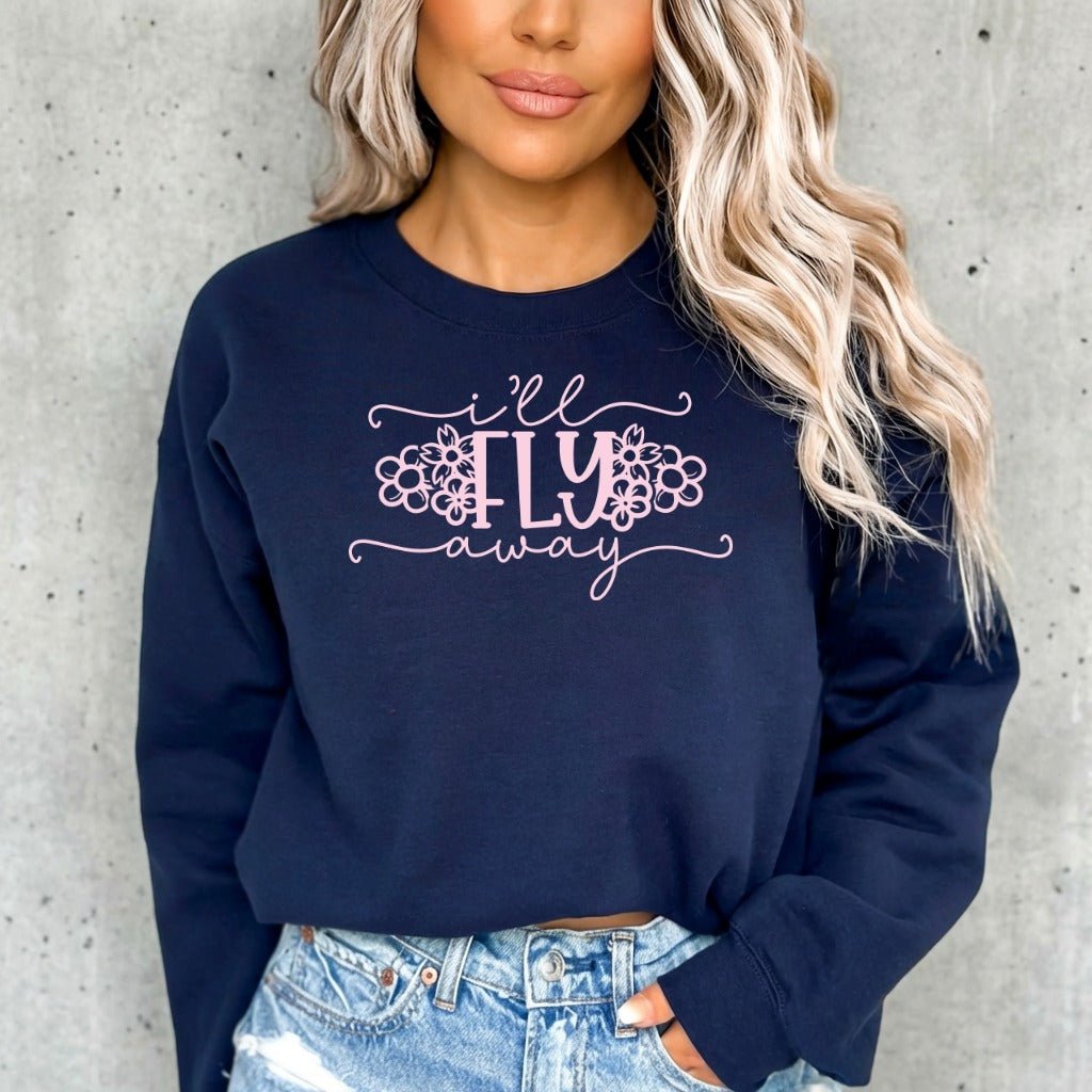 I'll Fly Away | Heavenly Hope & Floral Sweatshirt - Luckets.com