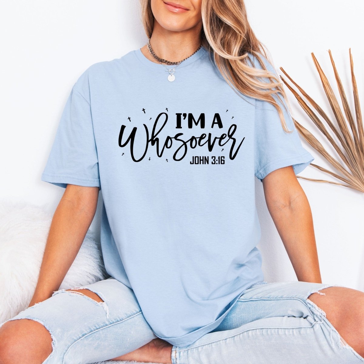 I'm A Whosoever | John 3:16 Identity Tee - Luckets.com