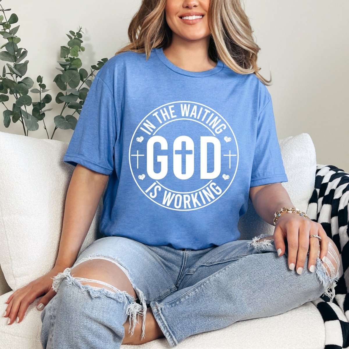 In The Waiting God Is Working | Faithful Assurance Tee - Luckets.com