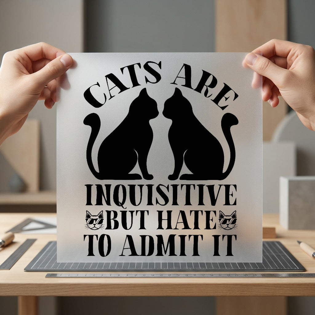 Inquisitive Cats Quote Humorous Mom Dad Ready to Press DTF Transfer for Dtf