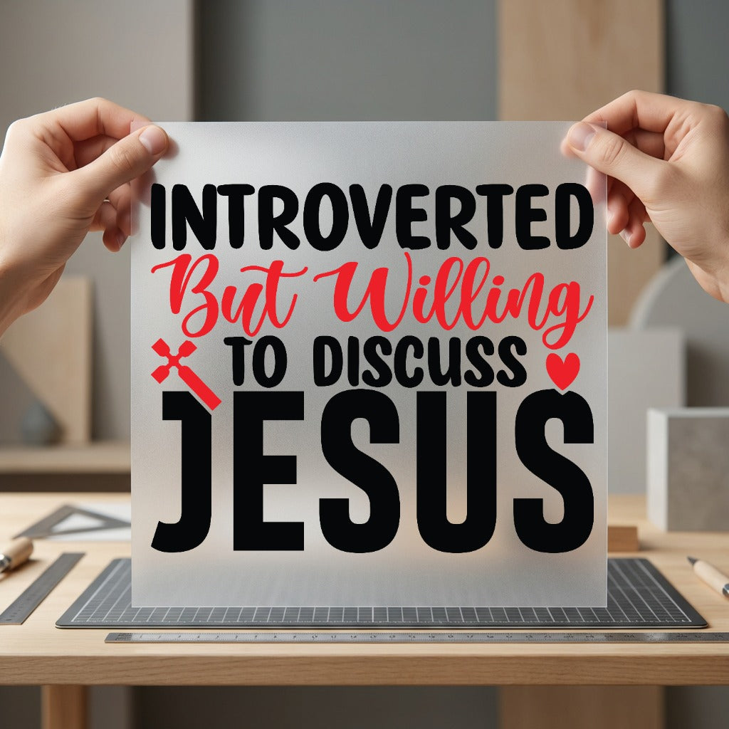 Introverted But Willing Discuss Christian Faith Ready to Press DTF Transfer for Dtf