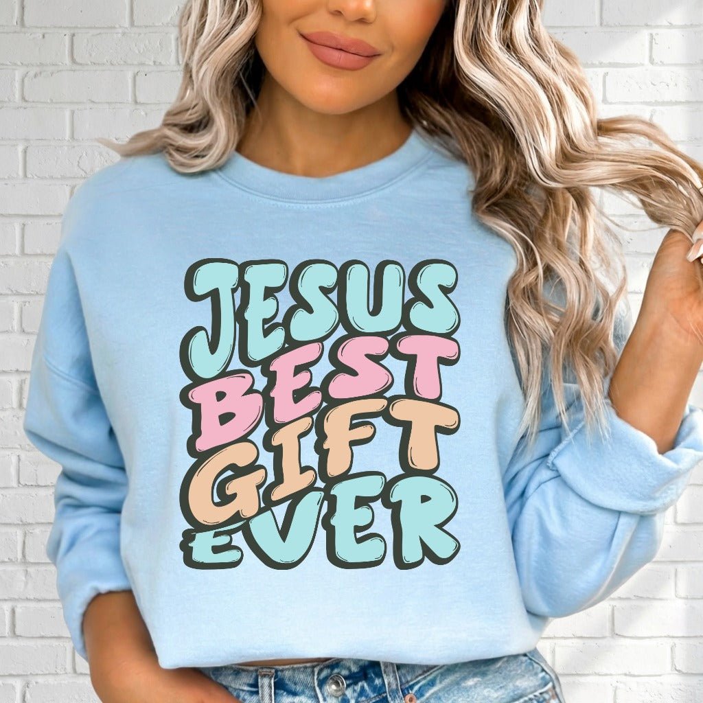 Jesus Best Gift Ever | Retro Christian Praise Sweatshirt - Luckets.com