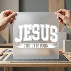 Jesus Christ Born Collegiate Christian Faith Ready to Press DTF Transfer for Dtf