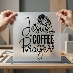 Jesus Coffee Prayer Faith Christian Faith Ready to Press DTF Transfer for Dtf