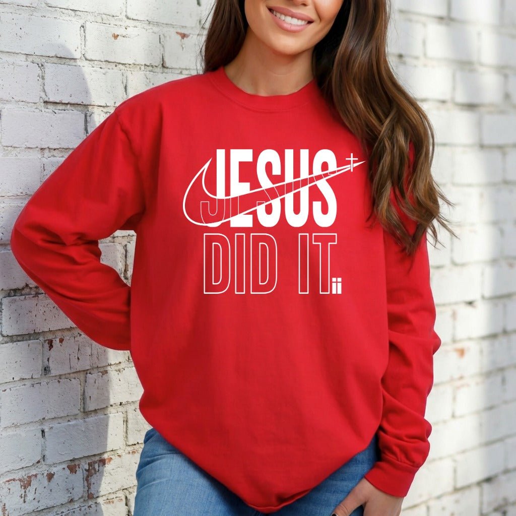 Jesus Did It | Bold Faith Statement Sweatshirt - Luckets.com