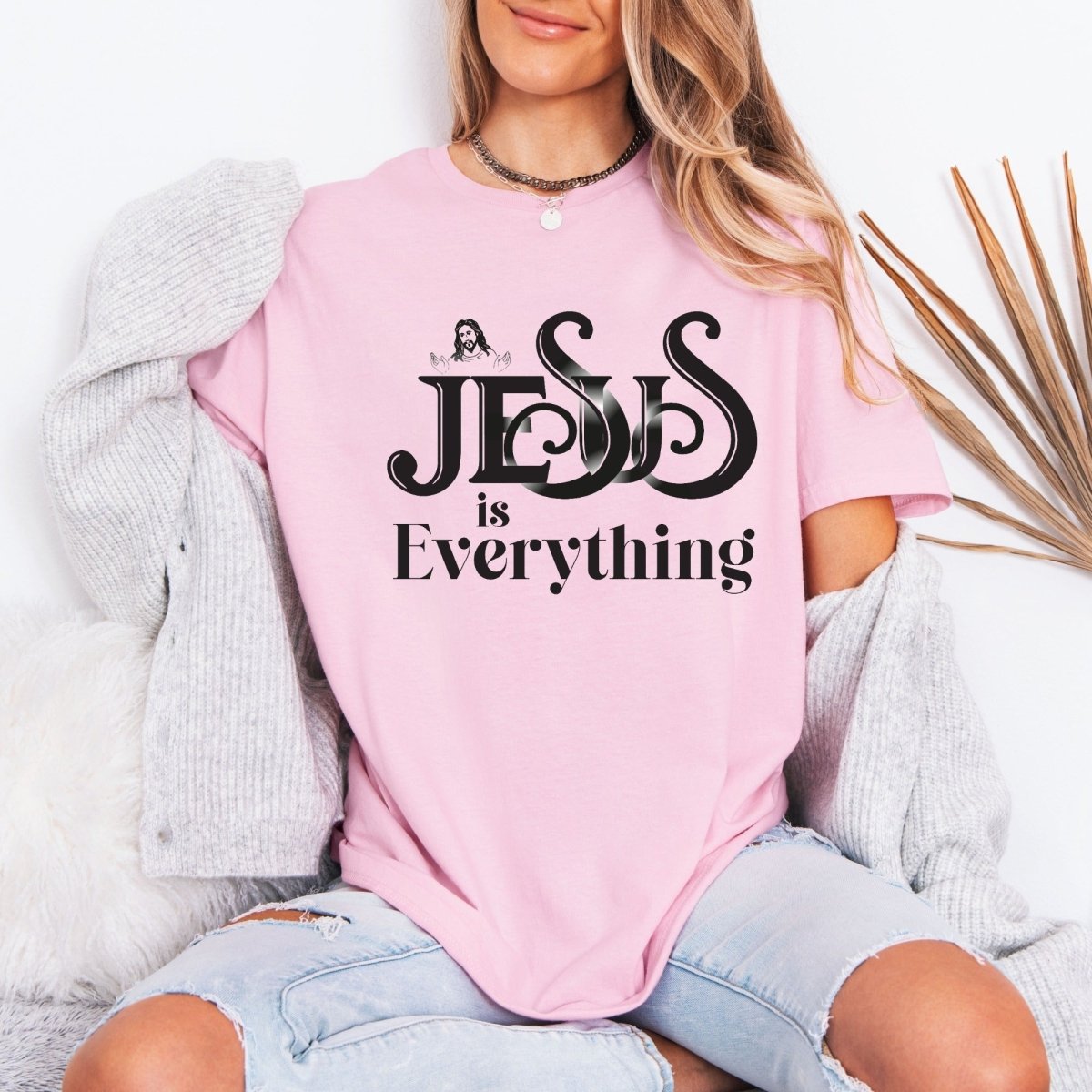 Jesus Is Everything | Bold Faith Statement Tee - Luckets.com