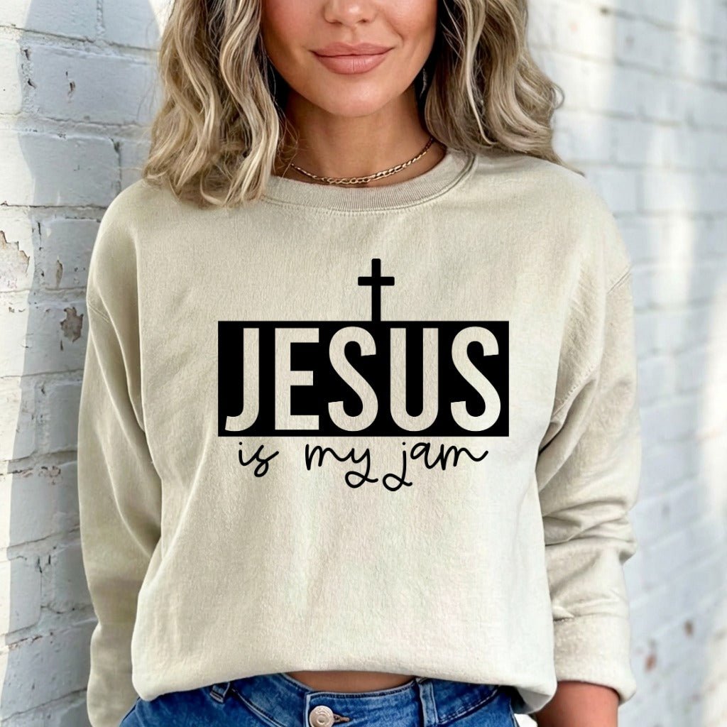 Jesus Is My Jam | Modern Faith Statement Sweatshirt - Luckets.com