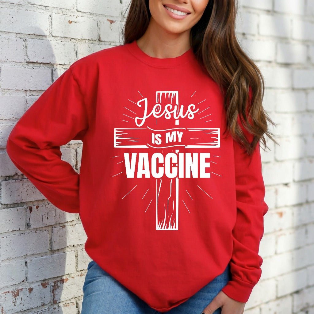 Jesus Is My Vaccine | Faith & Protection Sweatshirt - Luckets.com