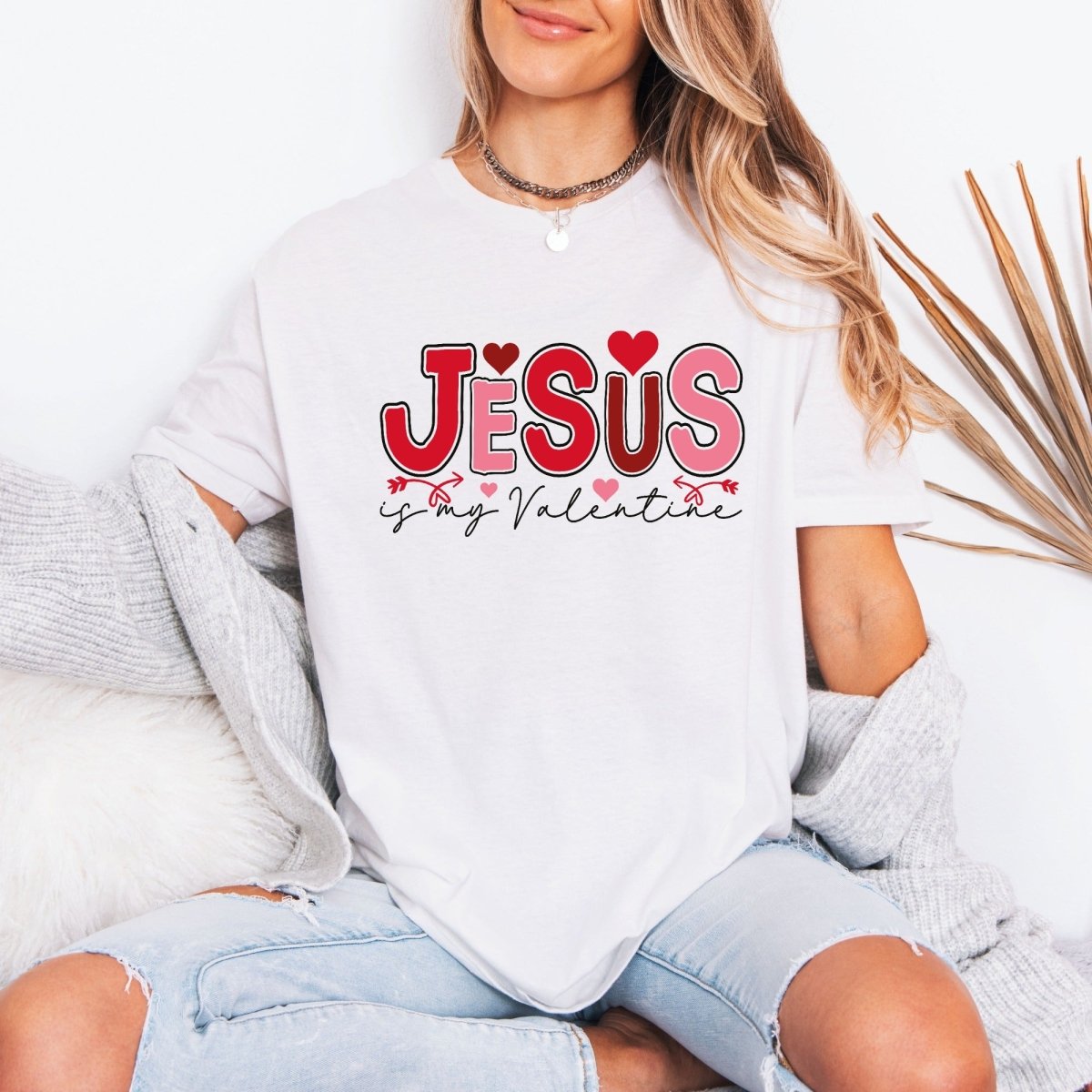 Jesus Is My Valentine | Divine Love & Valentine's Tee - Luckets.com