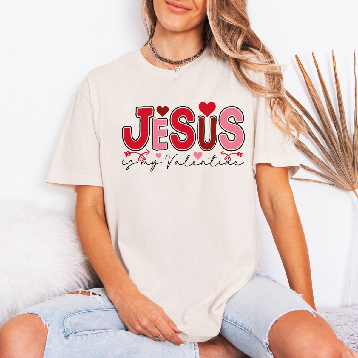 Jesus Is My Valentine | Divine Love & Valentine's Tee - Luckets.com