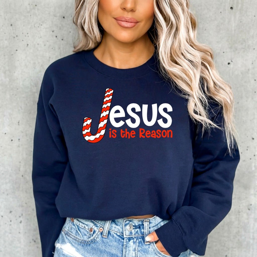 Jesus Is The Reason | Christmas Faith Sweatshirt - Luckets.com