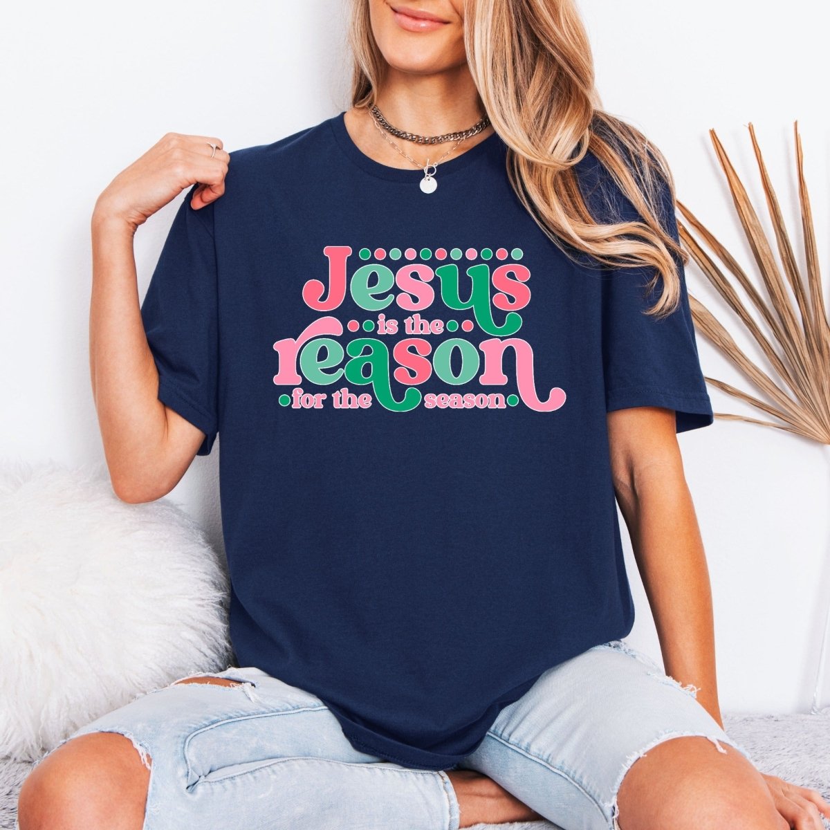 Jesus is the Reason | Christmas Faith Tee - Luckets.com