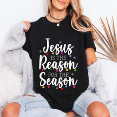 Jesus Is The Reason | Christmas Faith Tee - Luckets.com