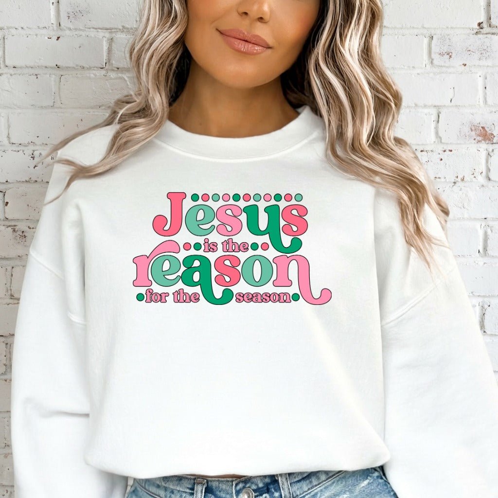 Jesus Is The Reason | Retro Christian Christmas Sweatshirt - Luckets.com