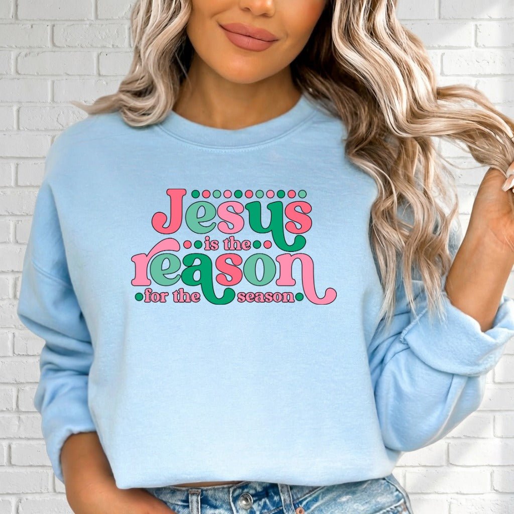 Jesus Is The Reason | Retro Christian Christmas Sweatshirt - Luckets.com