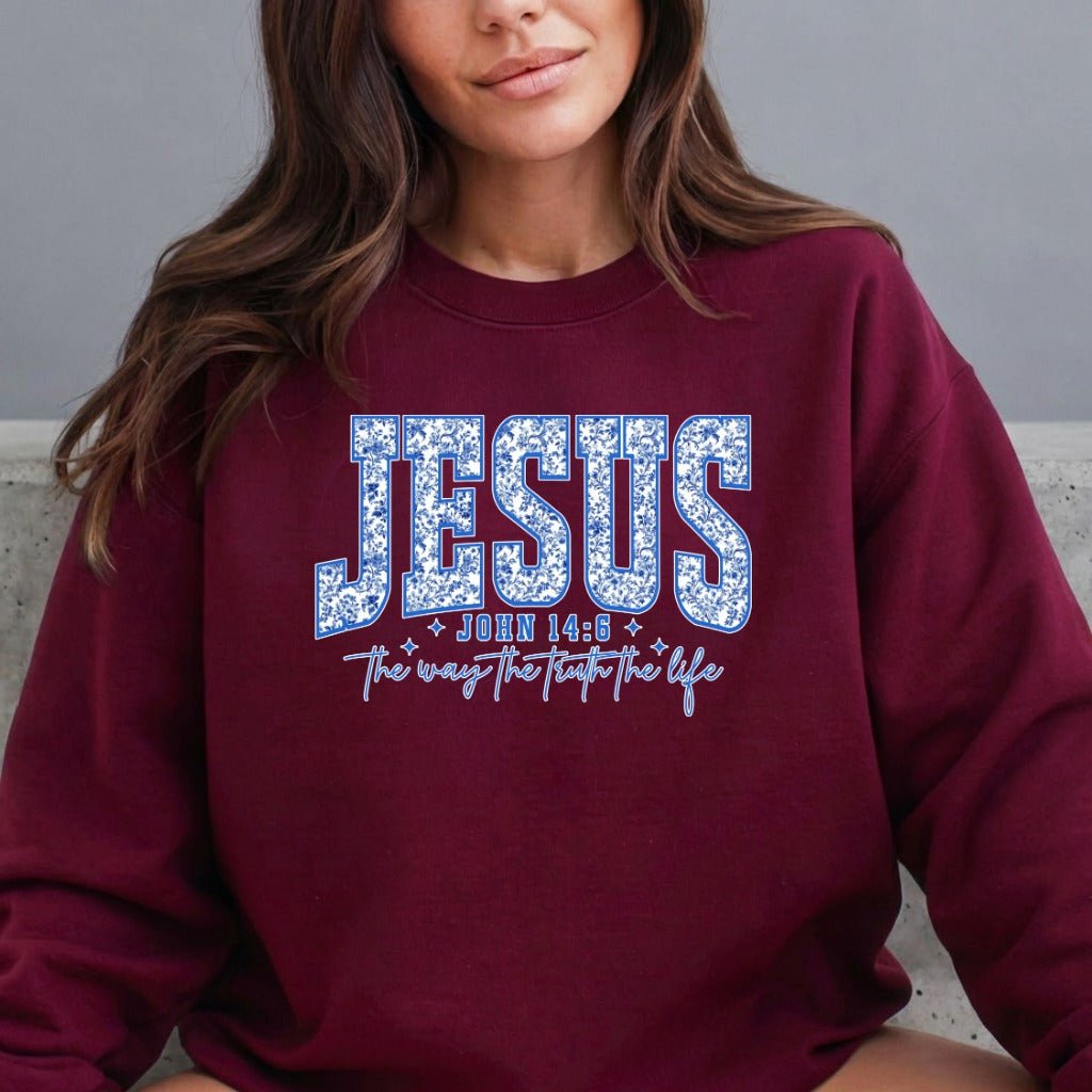Jesus John 14:6 | The Way Truth Life Sweatshirt - Luckets.com