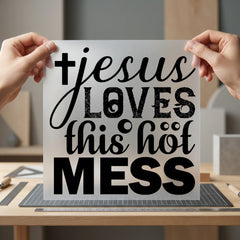Jesus Loves Hot Mess Christian Faith Ready to Press DTF Transfer for Dtf