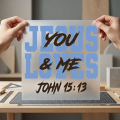 Jesus Loves You John Christian Faith Ready to Press DTF Transfer for Dtf