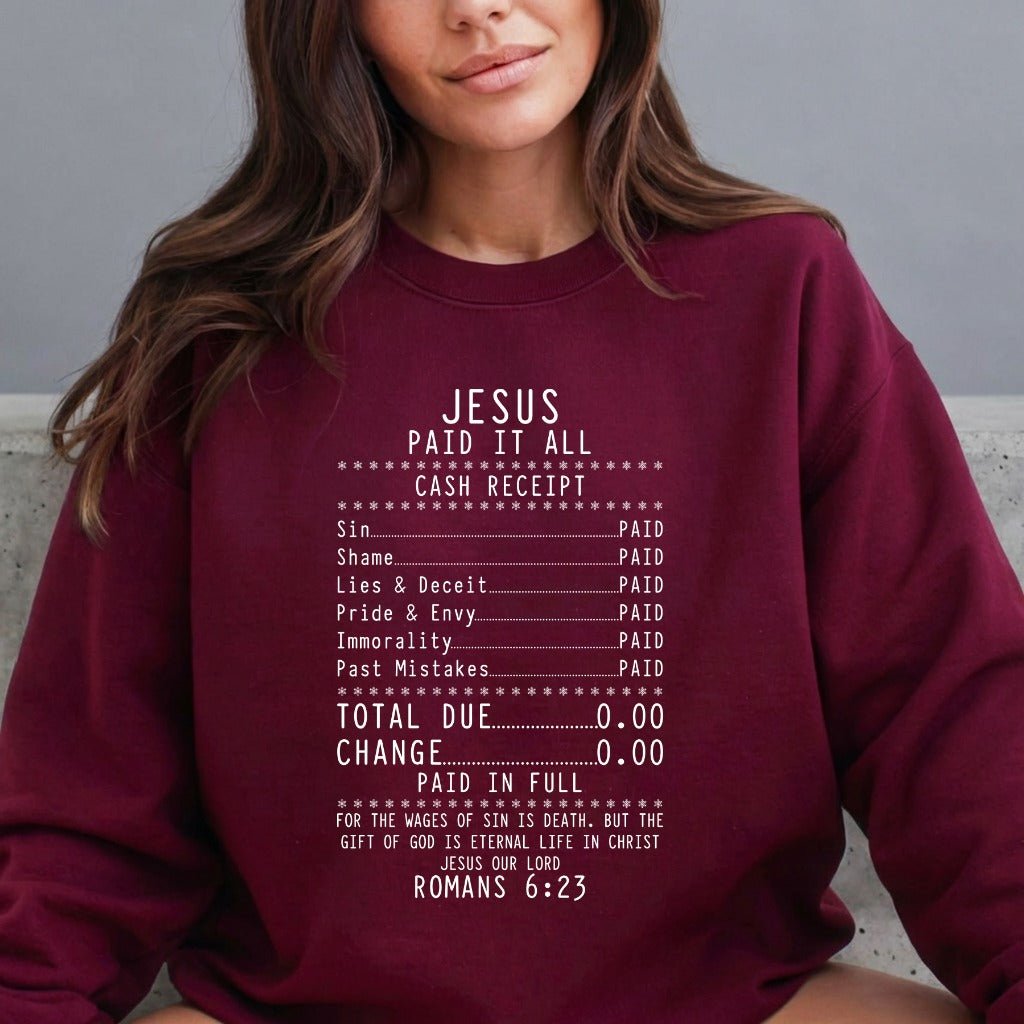 Jesus Paid It All | Redemption & Grace Sweatshirt - Luckets.com