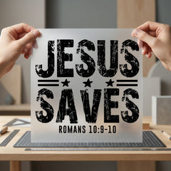 Jesus Saves Romans 9-10 Christian Faith Ready to Press DTF Transfer for Dtf