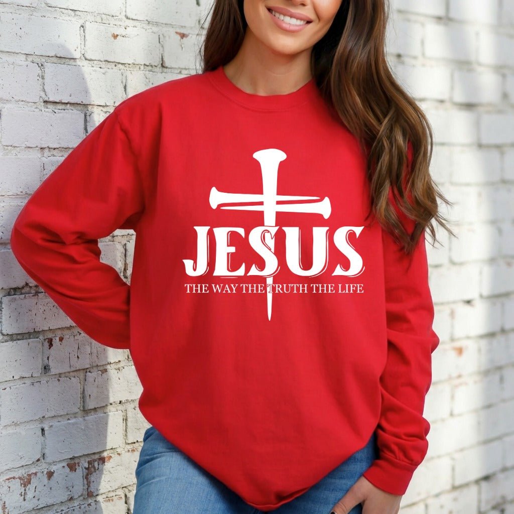 Jesus The Way The Truth The Life | Cross & Faith Sweatshirt - Luckets.com