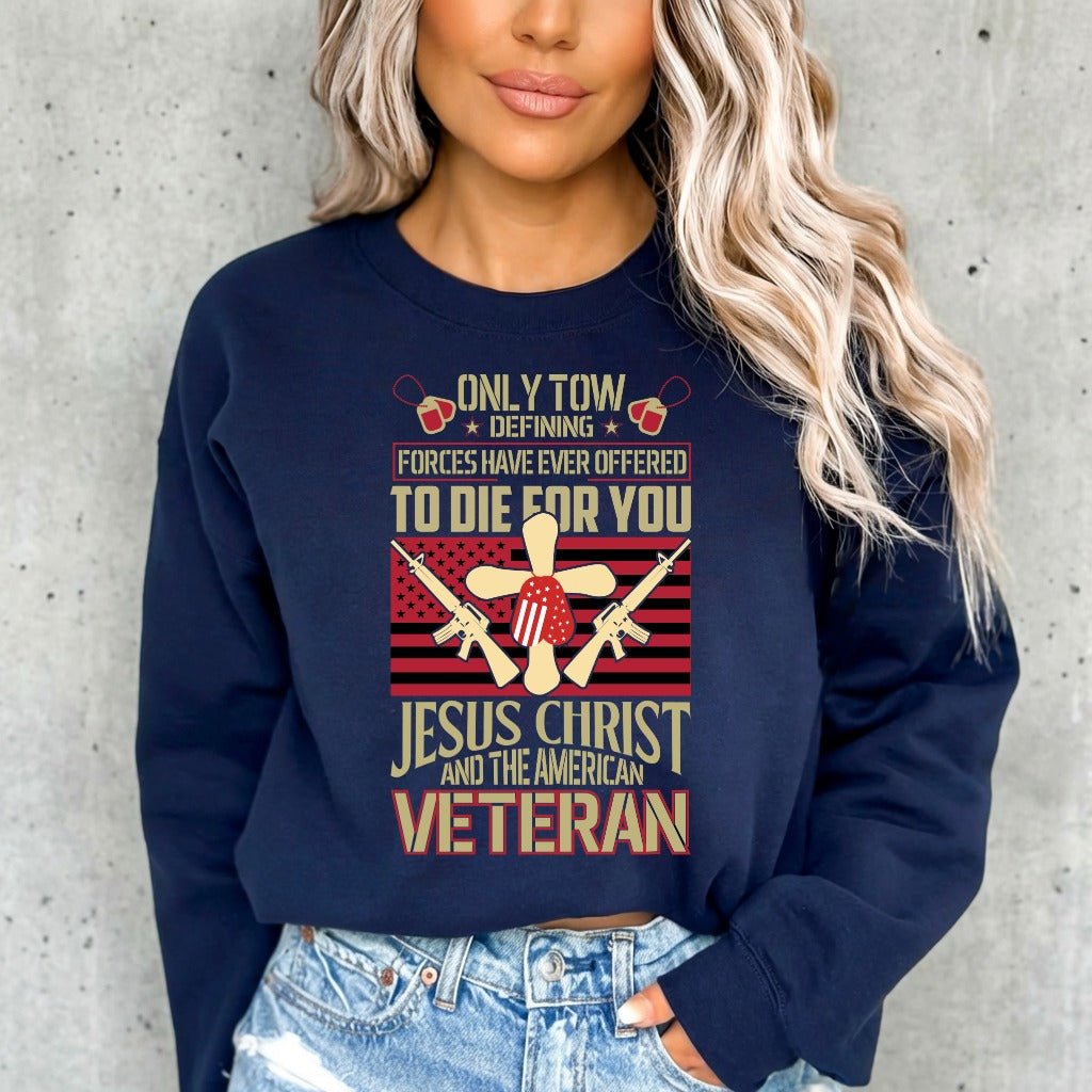 Jesus & Veteran | Sacrifice & Service Sweatshirt - Luckets.com