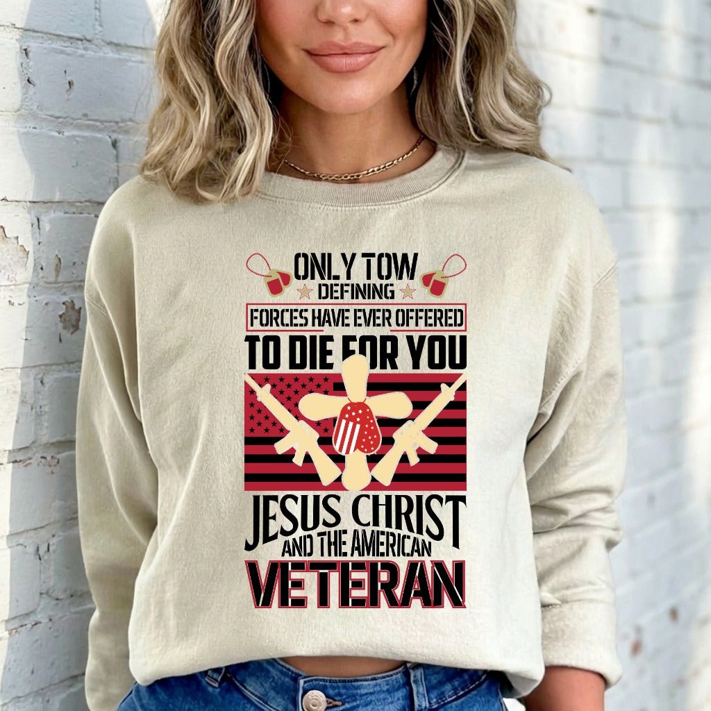 Jesus & Veteran | Sacrifice & Service Sweatshirt - Luckets.com