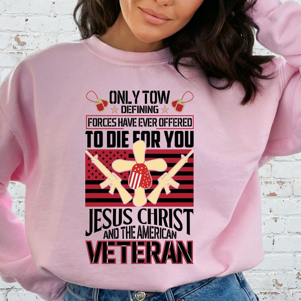 Jesus & Veteran | Sacrifice & Service Sweatshirt - Luckets.com