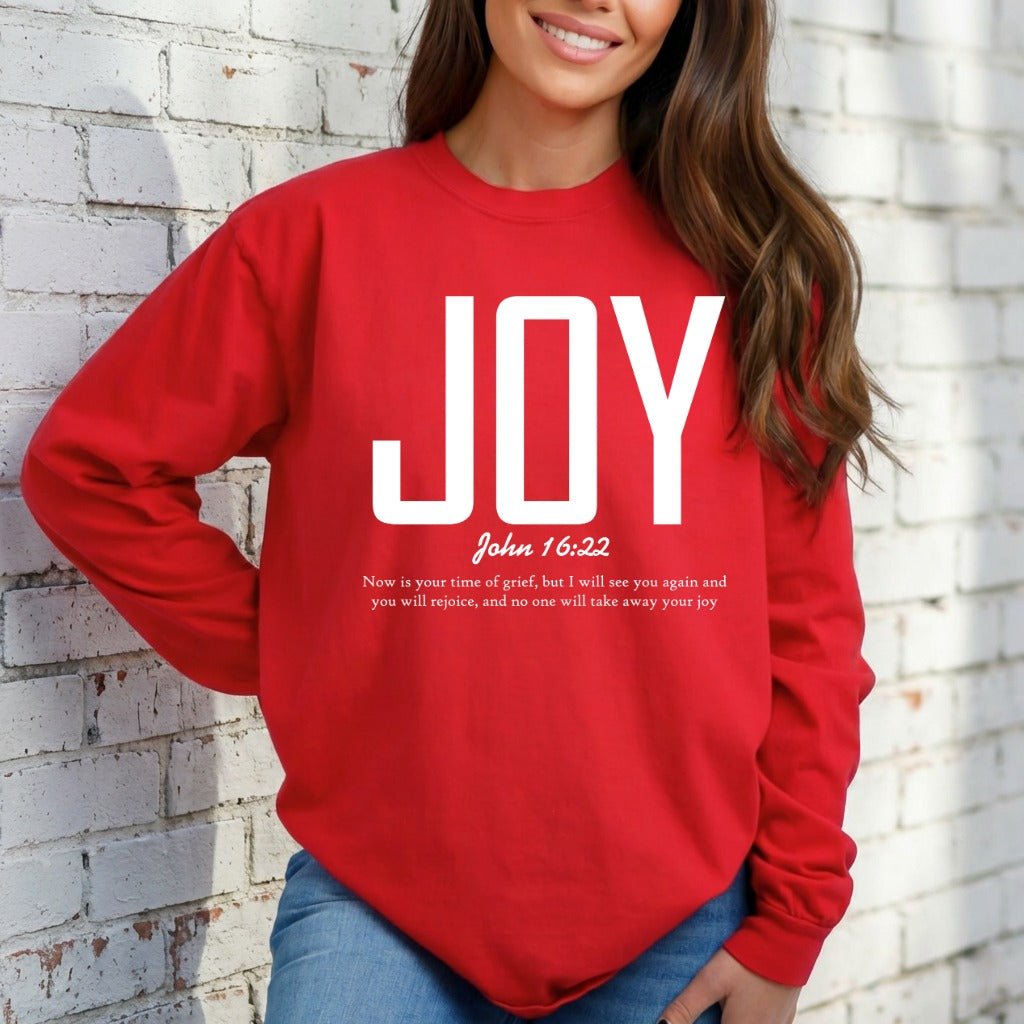 JOY John 16:22 | Enduring Faith & Joy Sweatshirt - Luckets.com
