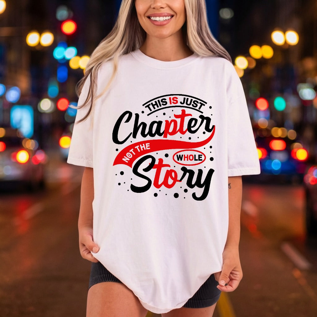 Just Chapter Motivational Diy Aesthetic Ready to Press DTF Transfer for Dtf