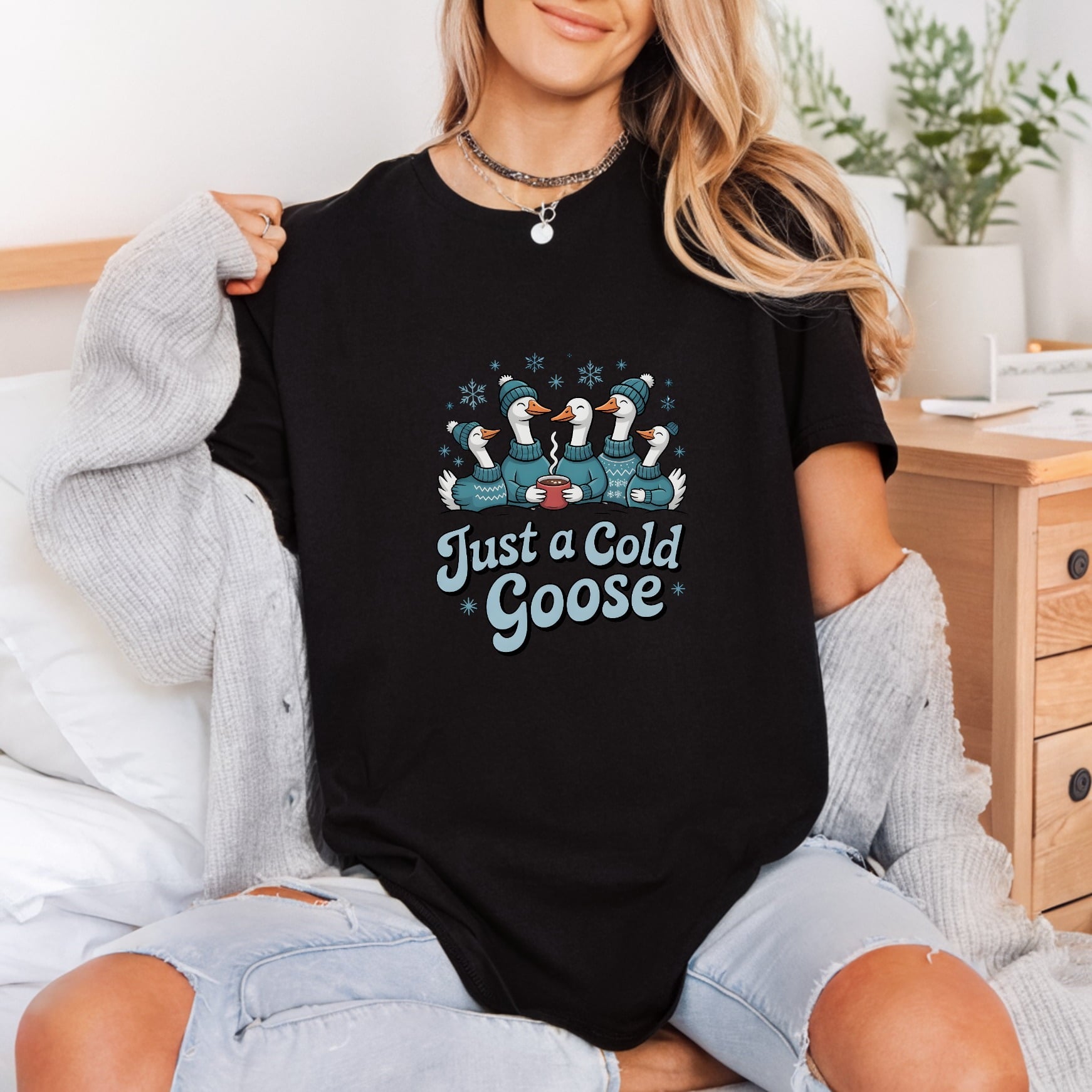 Just Cold Goose Winter Christmas Winter Ready to Press DTF Transfer for Dtf