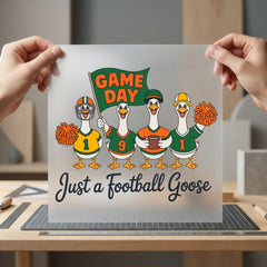 Just Football Goose Game Funny Pet Ready to Press DTF Transfer for Dtf