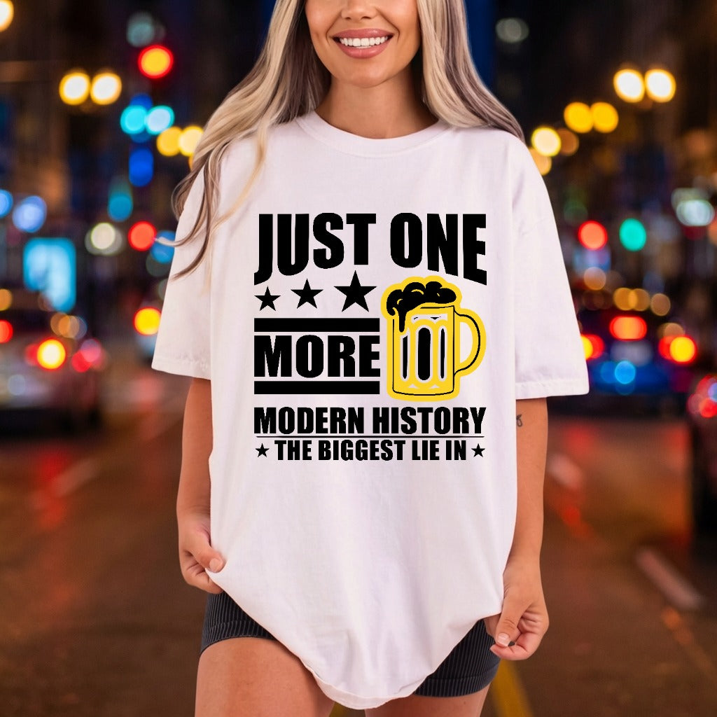 Just One More Beer Dad Funny Ready to Press DTF Transfer for Dtf