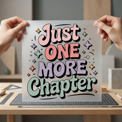 Just One More Chapter Retro Ready to Press DTF Transfer for Dtf
