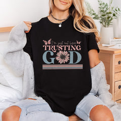 Just Out Here Trusting Christian Faith Ready to Press DTF Transfer for Dtf