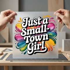 Just Small Town Girl Usa Retro Ready to Press DTF Transfer for Dtf