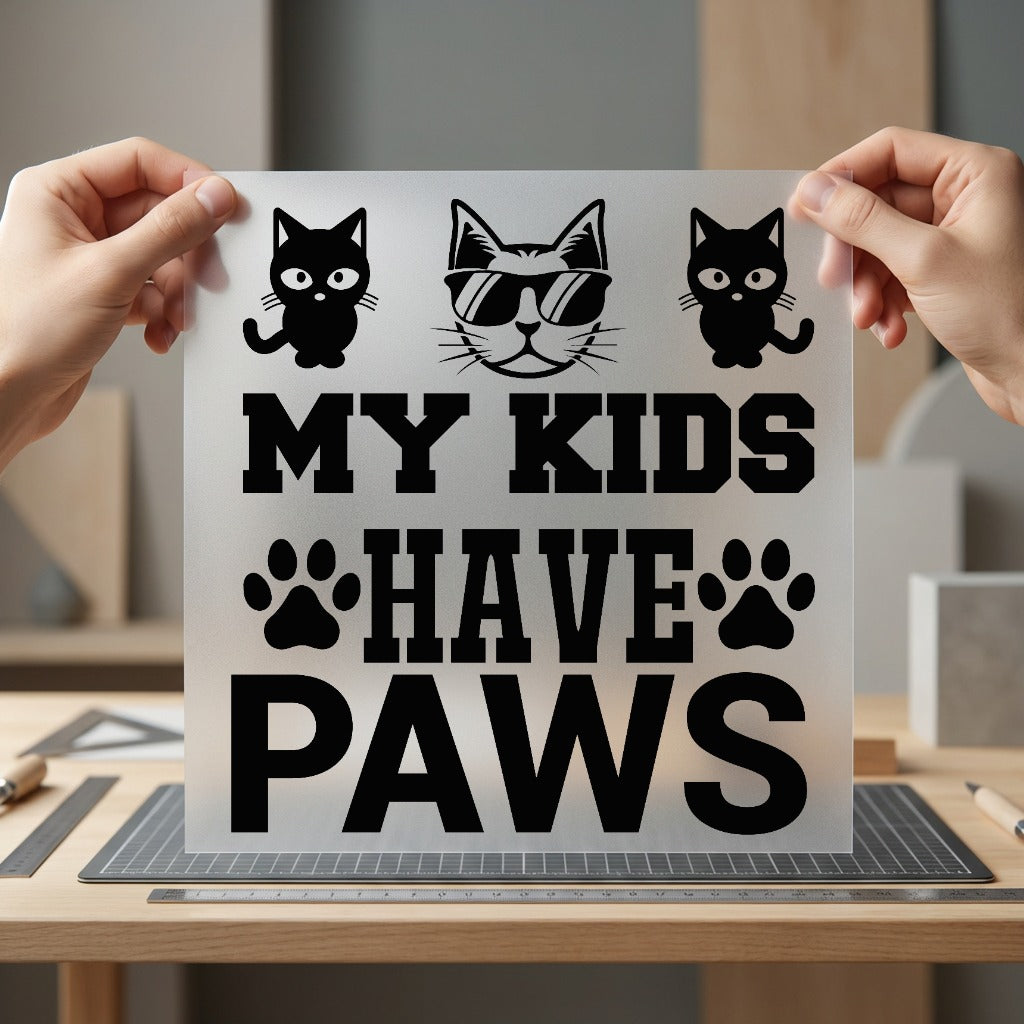 Kids Have Paws Cat Mom Dad Ready to Press DTF Transfer for Dtf