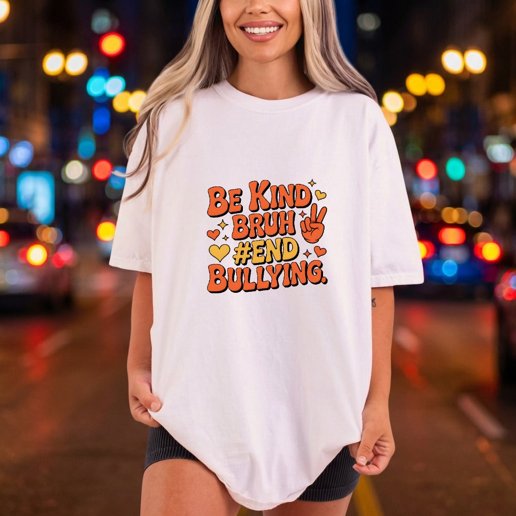 Kind Bruh Endbullying Retro Retro Ready to Press DTF Transfer for Dtf
