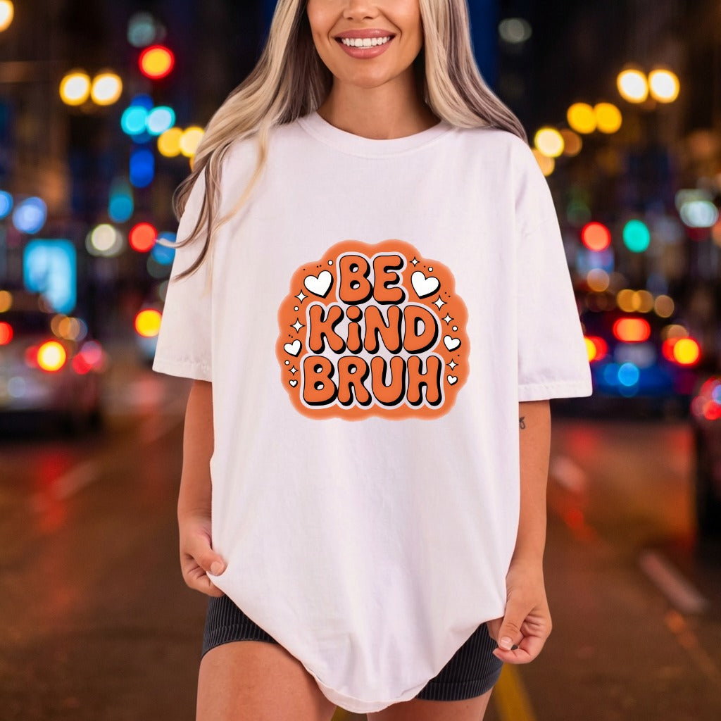 Kind Bruh Retro Groovy Retro Ready to Press DTF Transfer for Dtf