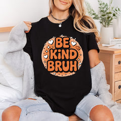 Kind Bruh Retro Groovy Retro Ready to Press DTF Transfer for Dtf