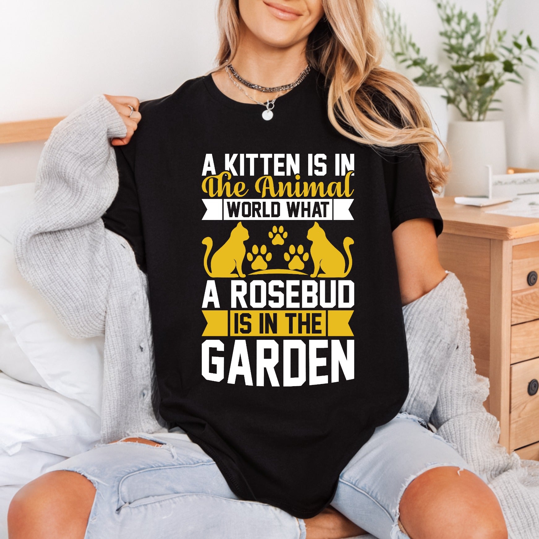Kitten Rosebud Quote Animal Mom Dad Ready to Press DTF Transfer for Dtf